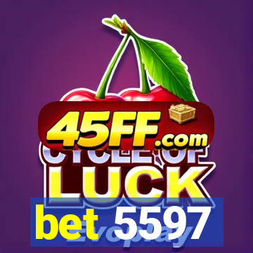 bet 5597